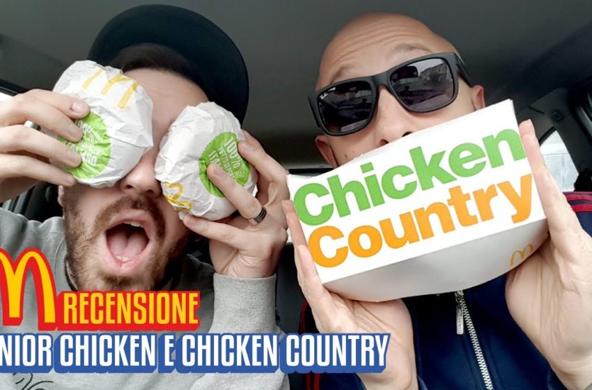  Proviamo i Junior Chicken e Chicken Country di McDonald’s
